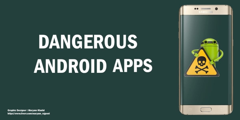 9 Dangerous Android Apps You Need to Delete