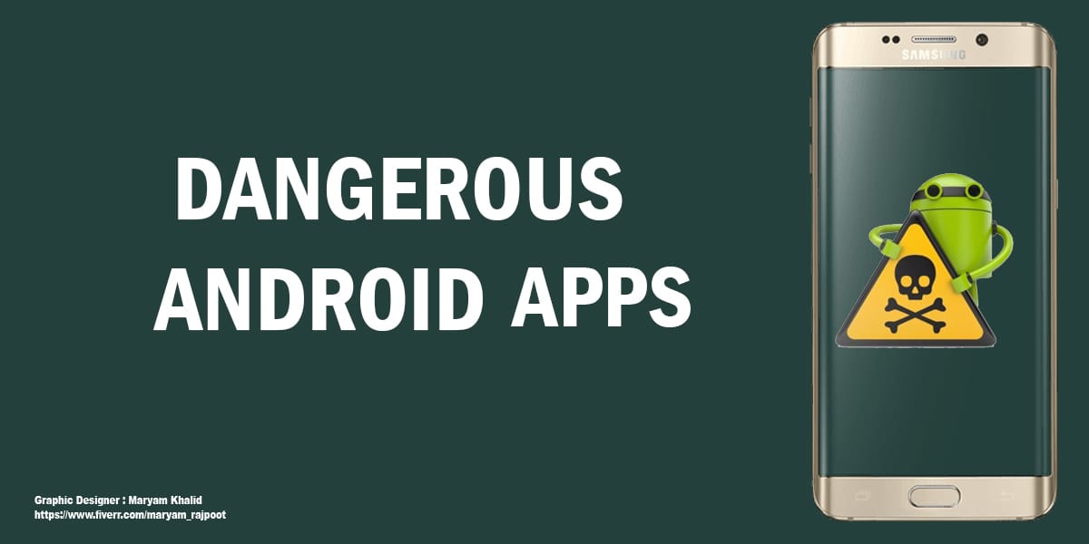 dangerous android apps