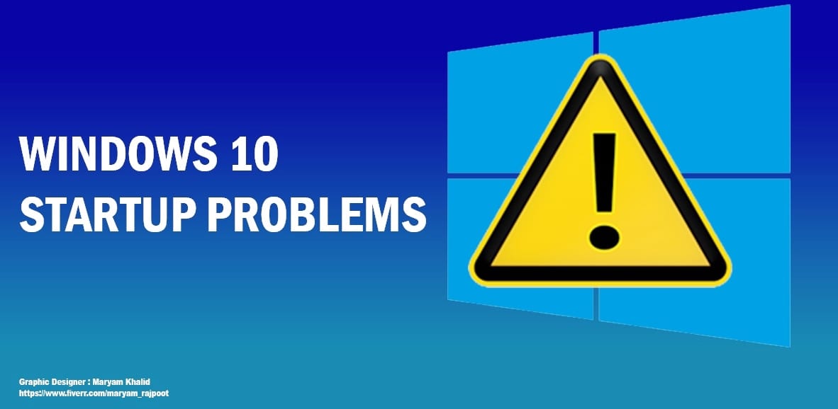 fix windows 10 startup issues