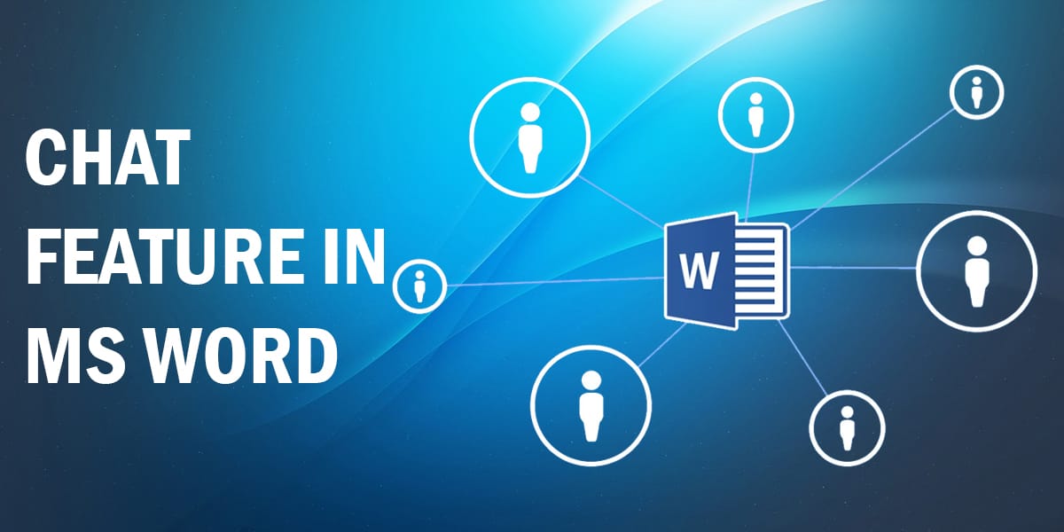 chat feature in ms word