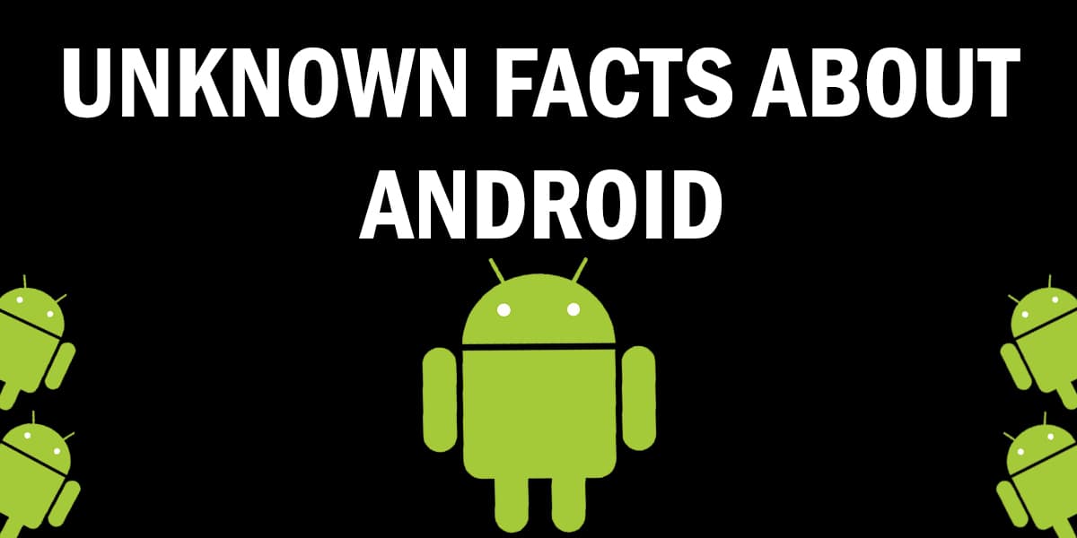 interesting android facts