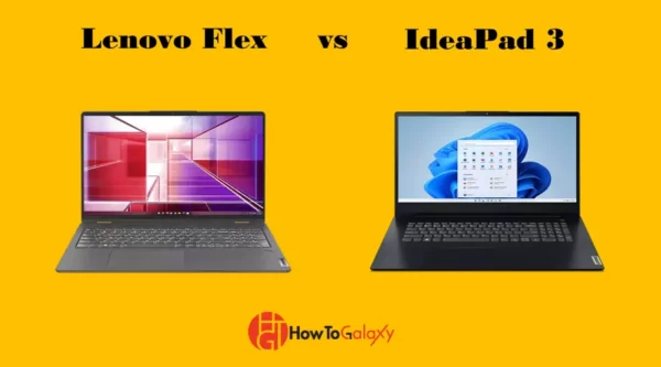 Lenovo Flex vs IdeaPad 3- Two laptops