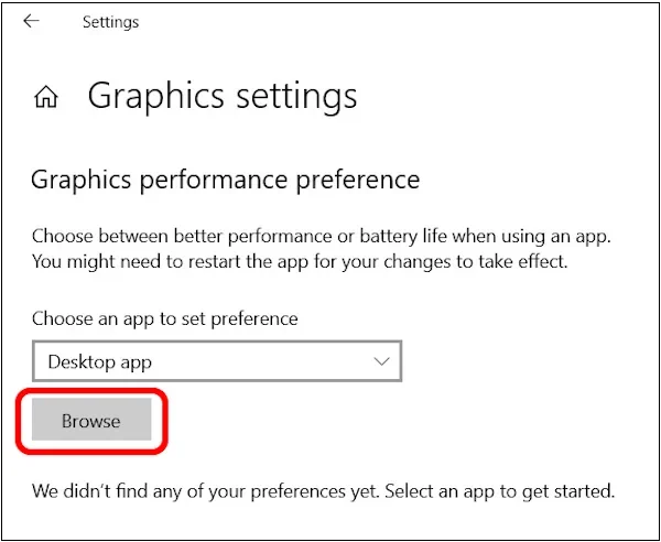 Graphics settings menu highlighting Browse option